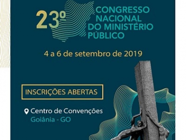 Abertas as inscrições para o XXIII Congresso Nacional do Ministério Público