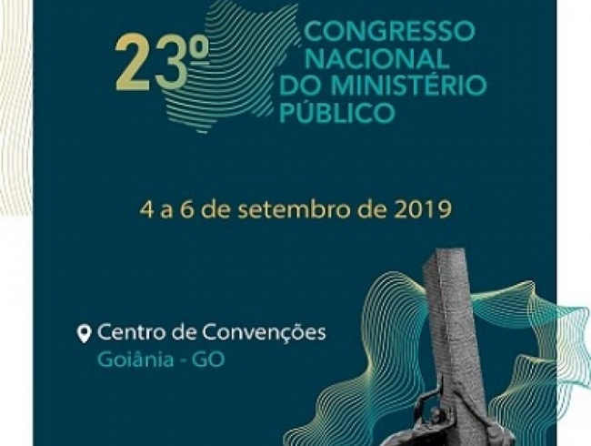 Começa nesta quarta-feira, 4, o Congresso Nacional do Ministério Público