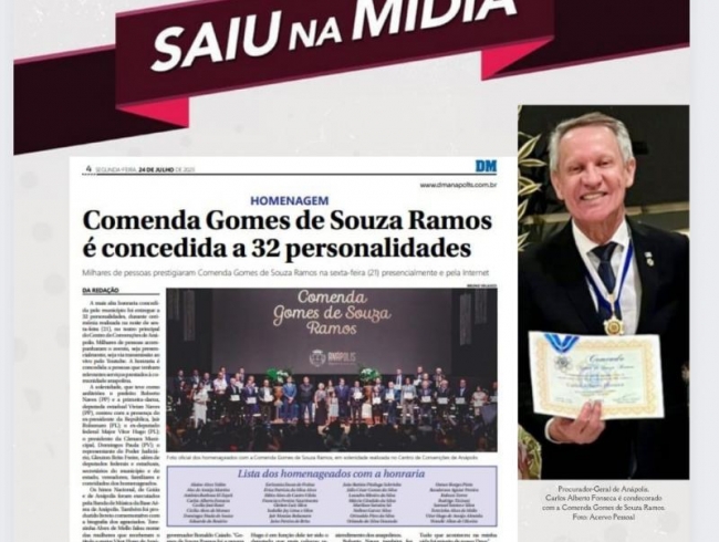 Procurador-Geral de Anápolis, Carlos Alberto Fonseca, recebe Comenda Gomes de Souza Ramos