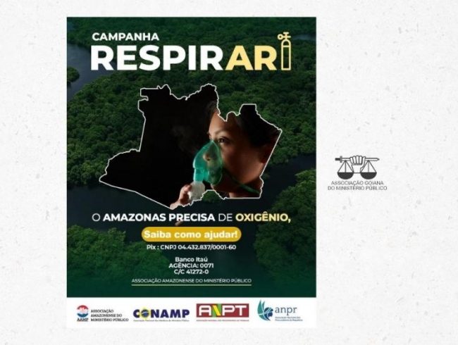 Campanha RespirAR - associações do MP se mobilizam para ajudar a população do Amazonas