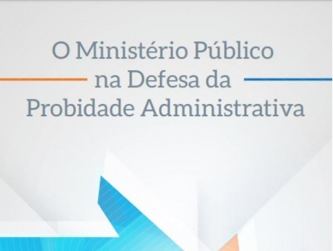 Artigo de promotora associada é selecionado para a revista O Ministério Público na Defesa da Probidade Administrativa