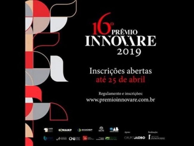 Inscrições abertas para a edição 2019 do Prêmio Innovare