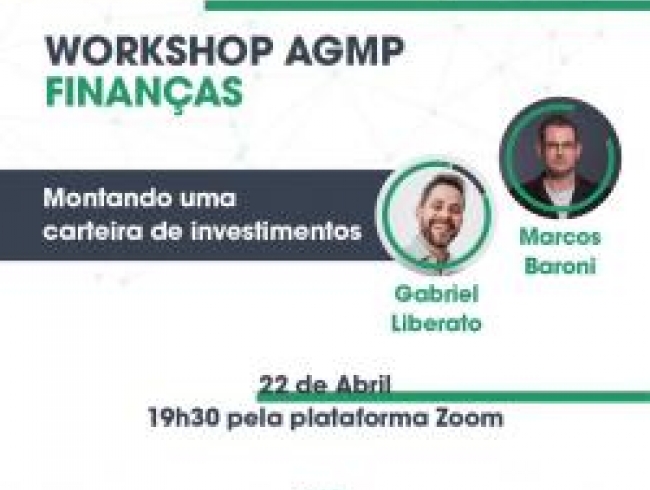 Última palestra do Workshop sobre finanças, realizado pela AGMP com os palestrantes Gabriel Liberato e Marcos Baroni