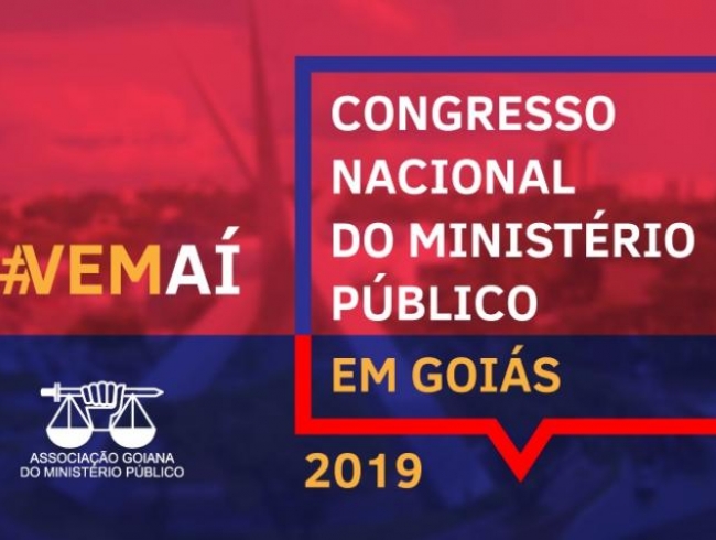 Goiás sediará Congresso Nacional do Ministério Público em 2019